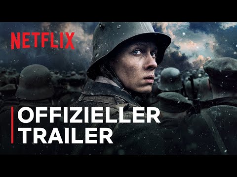 Im Westen nichts Neues | Offizieller Trailer | Netflix