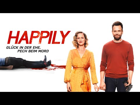 HAPPILY – GLÜCK IN DER EHE, PECH BEIM MORD - Trailer Deutsch HD - Release 30.07.21