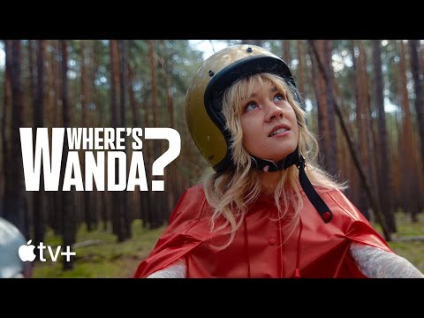 Where’s Wanda? | Offizieller Trailer | Apple TV+