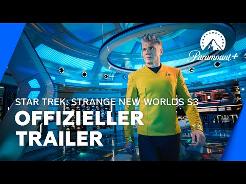 Star Trek: Strange New Worlds S3 (Offizieller Trailer) | Paramount+ Deutschland