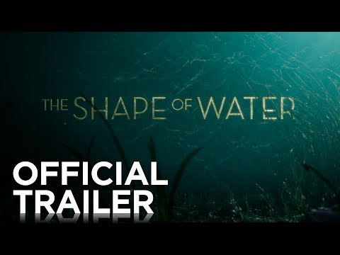 THE SHAPE OF WATER | Official Trailer | FOX Searchlight