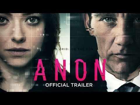 ANON - OFFICIAL TRAILER [HD] - IN CINEMAS MAY 11