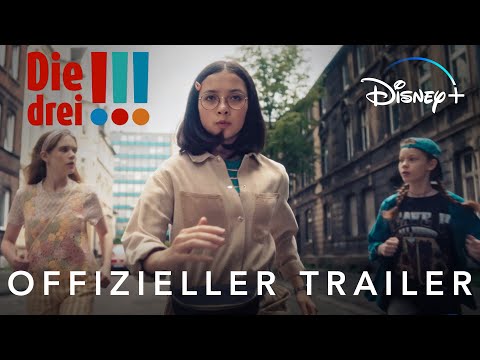 DIE DREI !!! - Offizieller Trailer - Jetzt auf Disney+ streamen | Disney+