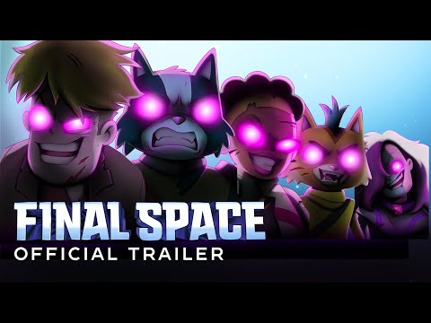 Final Space SEASON 3 Official Trailer