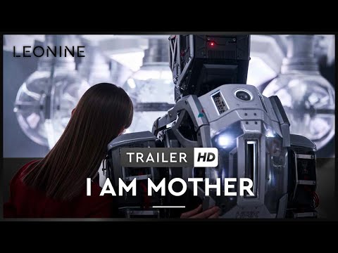 I AM MOTHER | Trailer | Deutsch | Offiziell | Kinostart 22. August 2019