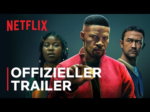 „Project Power“ mit Jamie Foxx | Offizieller Trailer | Netflix