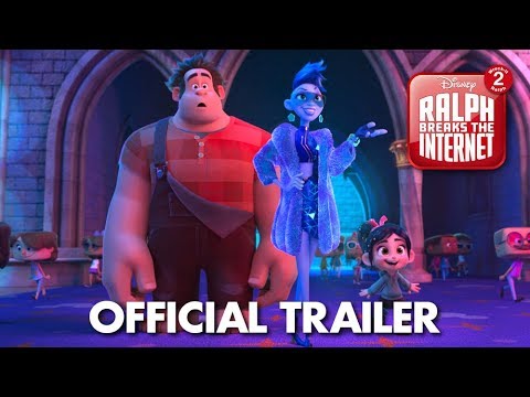 Ralph Breaks the Internet: Wreck-It Ralph 2 Official Trailer