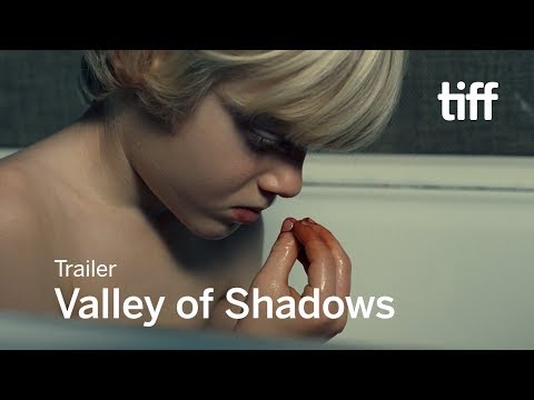 VALLEY OF SHADOWS Trailer | TIFF 2017