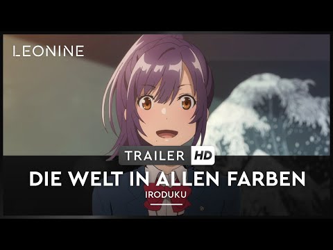 Die Welt in allen Farben: Iroduku - Trailer (deutsch/german; FSK 6)