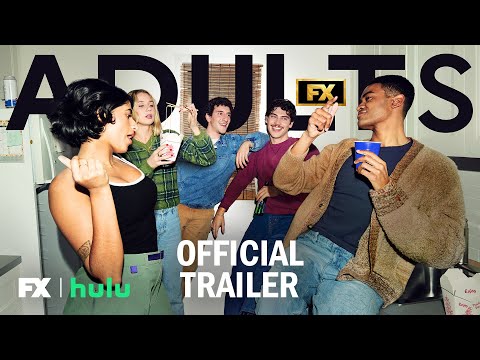 Adults | Official Trailer | FX