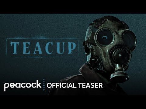 Teacup | Official Teaser | Peacock Original