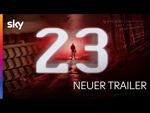 23 – Der mysteriöse Tod eines Hackers | Offizieller Trailer | Sky &amp; WOW