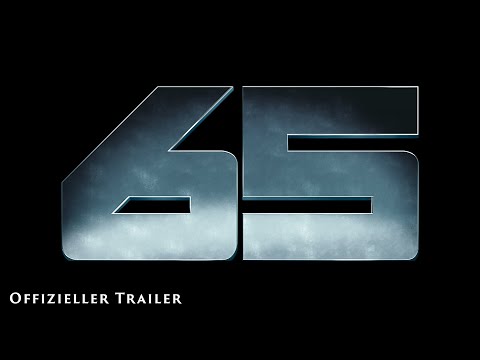 65 - Offizieller Trailer 1 Deutsch (Kinostart 9.3.2023)