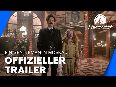 Ein Gentleman In Moskau (Offizieller Trailer) | Paramount+ Deutschland