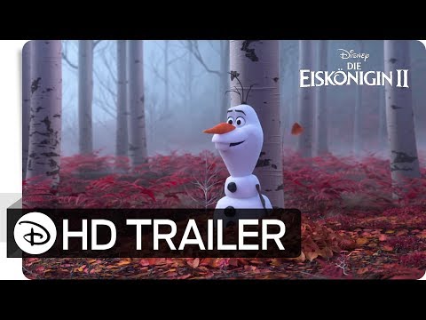 DIE EISKÖNIGIN 2 – 3. Offizieller Trailer (deutsch/german) | Disney HD