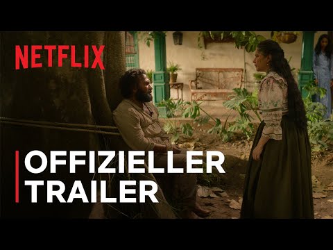 Hundert Jahre Einsamkeit: Teil 1 | Offizieller Trailer | Netflix