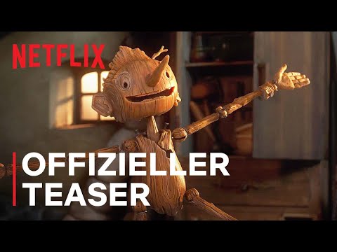 Guillermo del Toros Pinocchio | Offizieller Trailer | Netflix