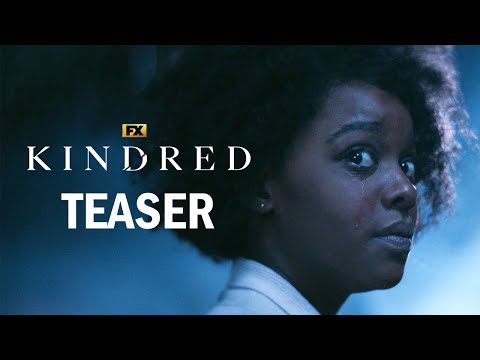 Kindred | Official Teaser - Time | FX