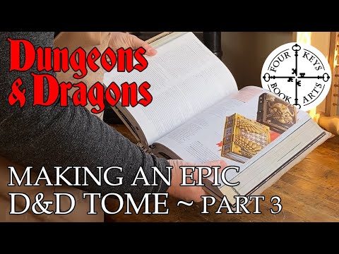 Enhancing My D&amp;D Books - Making an Epic Dungeons &amp; Dragons Tome - Part 3 - Edges &amp; Endbands