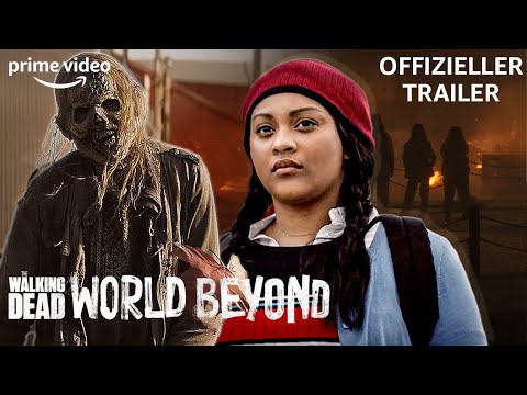 The Walking Dead World Beyond | Trailer | Prime Video DE