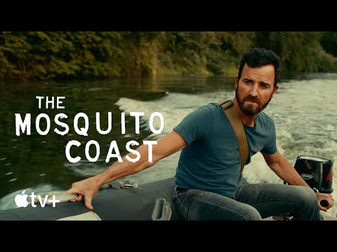 The Mosquito Coast — Official Teaser | Apple TV+