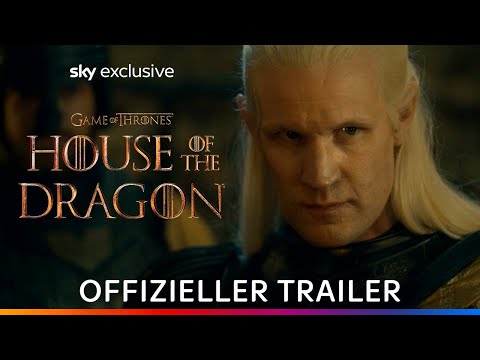 House of the Dragon | Offizieller Trailer | Deutsch SUBS | Sky Österreich