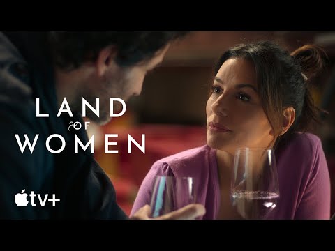 Land of Women — Official Trailer | Apple TV+