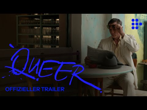 QUEER von Luca Guadagnino | Offizieller Trailer | Ab 2. Januar im Kino / Previews ab 25. Dezember