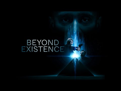 Beyond Existence | Official Teaser Trailer | Sci-Fi Movie