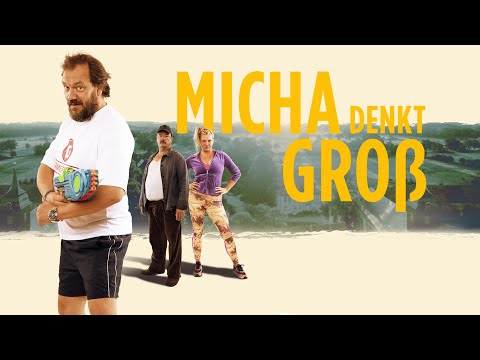 Micha denkt groß I HD-Trailer I Ab 22. August im Kino