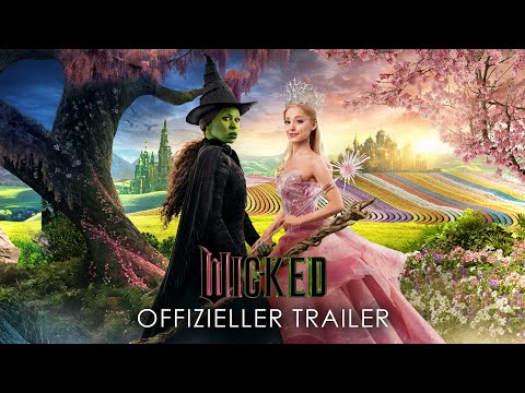 WICKED | Offizieller Trailer #2 deutsch/german HD