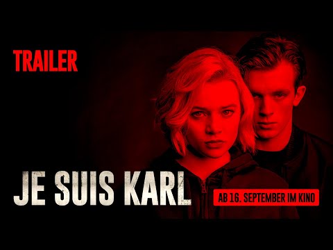 JE SUIS KARL - Trailer (HD)