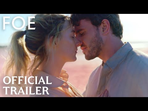 FOE | Official Trailer