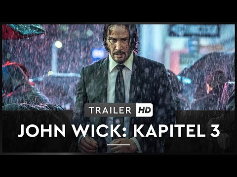 JOHN WICK: KAPITEL 3 | Trailer | Deutsch | Offiziell | Keanu Reeves