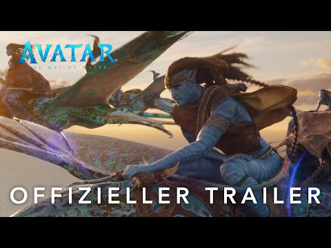 AVATAR: THE WAY OF WATER - Offizieller Trailer | 20th Century Studios