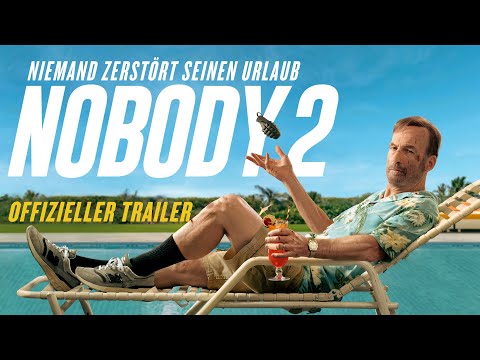NOBODY 2 | Offizieller Trailer deutsch/german HD