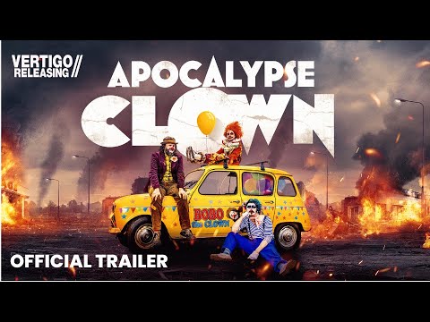 Apocalypse Clown | Official Trailer | In Cinemas Now