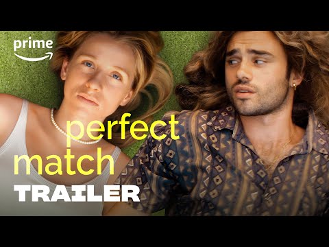 Perfect Match - Trailer | Prime Video