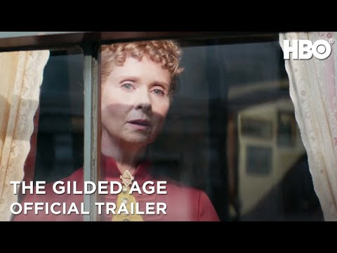 The Gilded Age | Official Trailer | HBO