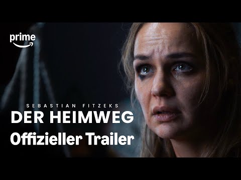 Fitzeks Der Heimweg | Offizieller Trailer | Prime Video