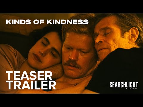 Kinds of Kindness | Teaser Trailer | 20th Century Studios
