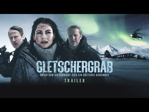 GLETSCHERGRAB - Kinotrailer Deutsch - Ab 09.03.23 im Kino!
