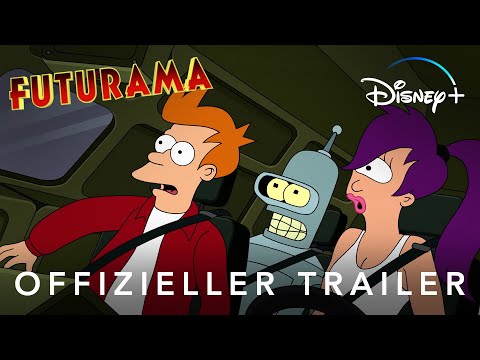 Futurama - Offizieller Trailer - Die neue Staffel jetzt auf Disney+ streamen
