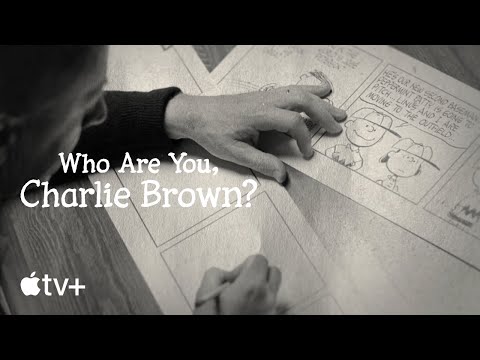 Who Are You, Charlie Brown? — Official Trailer | Apple TV+